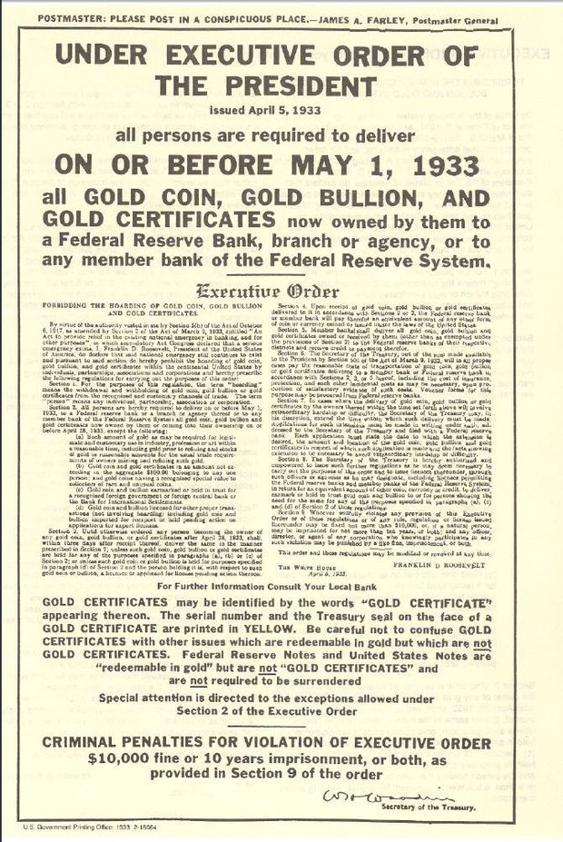 Quote: forbidding the hoarding of gold coin, gold bullion, and gold certificates within the continental United States.